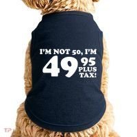 I'm Not 50 Funny Birthday Doggie Tank thumb 0
