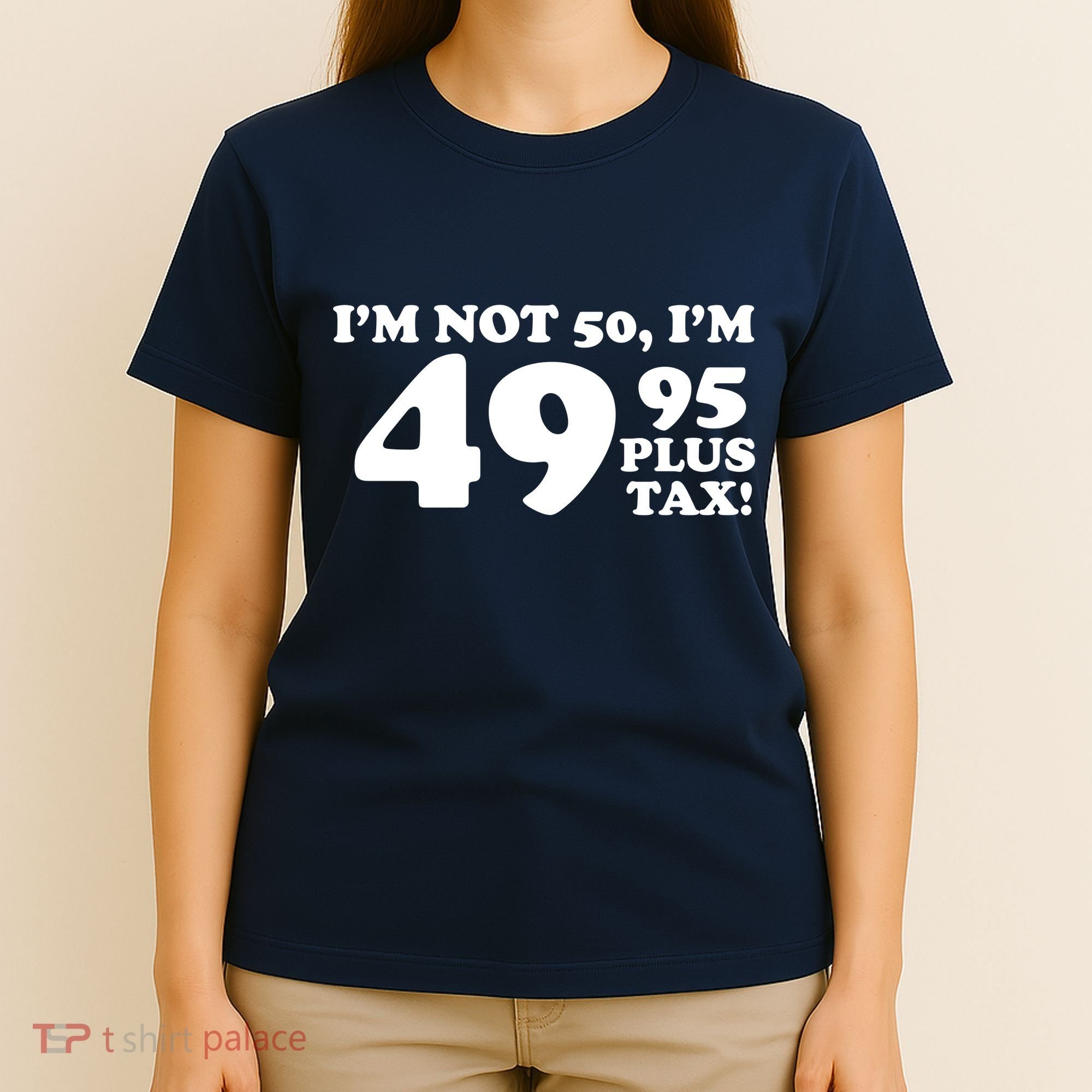 I'm Not 50 Funny Birthday T-Shirt