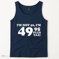 I'm Not 50 Funny Birthday Tank Top thumb 2