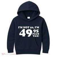 I'm Not 50 Funny Birthday Kids Hoodie thumb 0