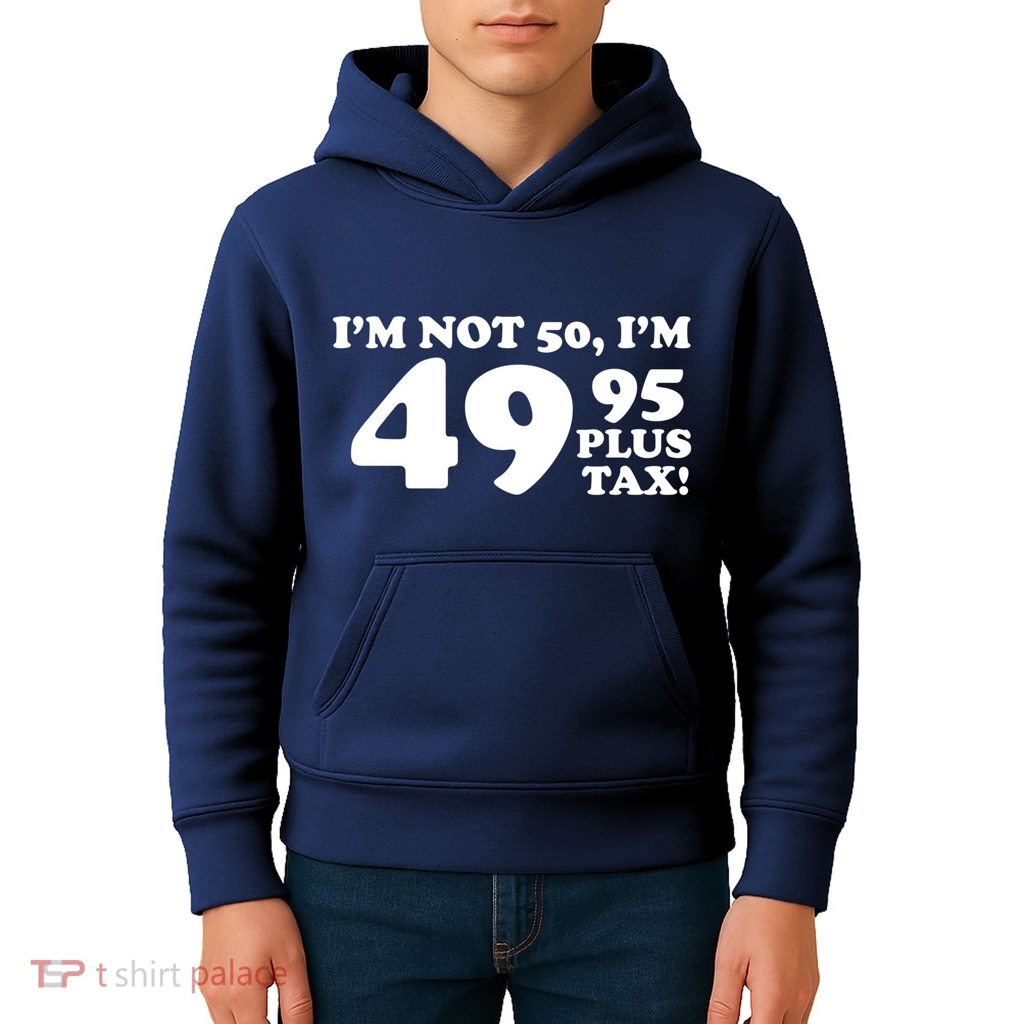 I'm Not 50 Funny Birthday Kids Hoodie