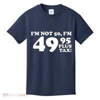 I'm Not 50 Funny Birthday Kids T-Shirt thumb 0