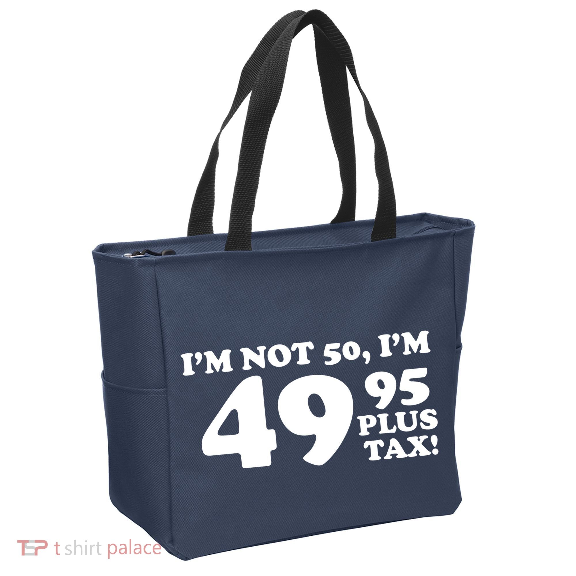 I'm Not 50 Funny Birthday Tote Bag