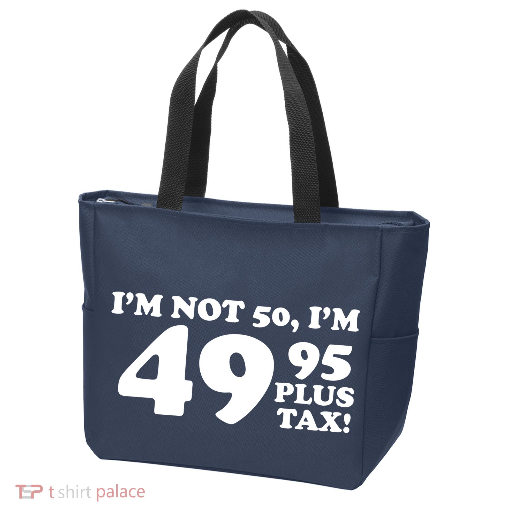 I'm Not 50 Funny Birthday Tote Bag