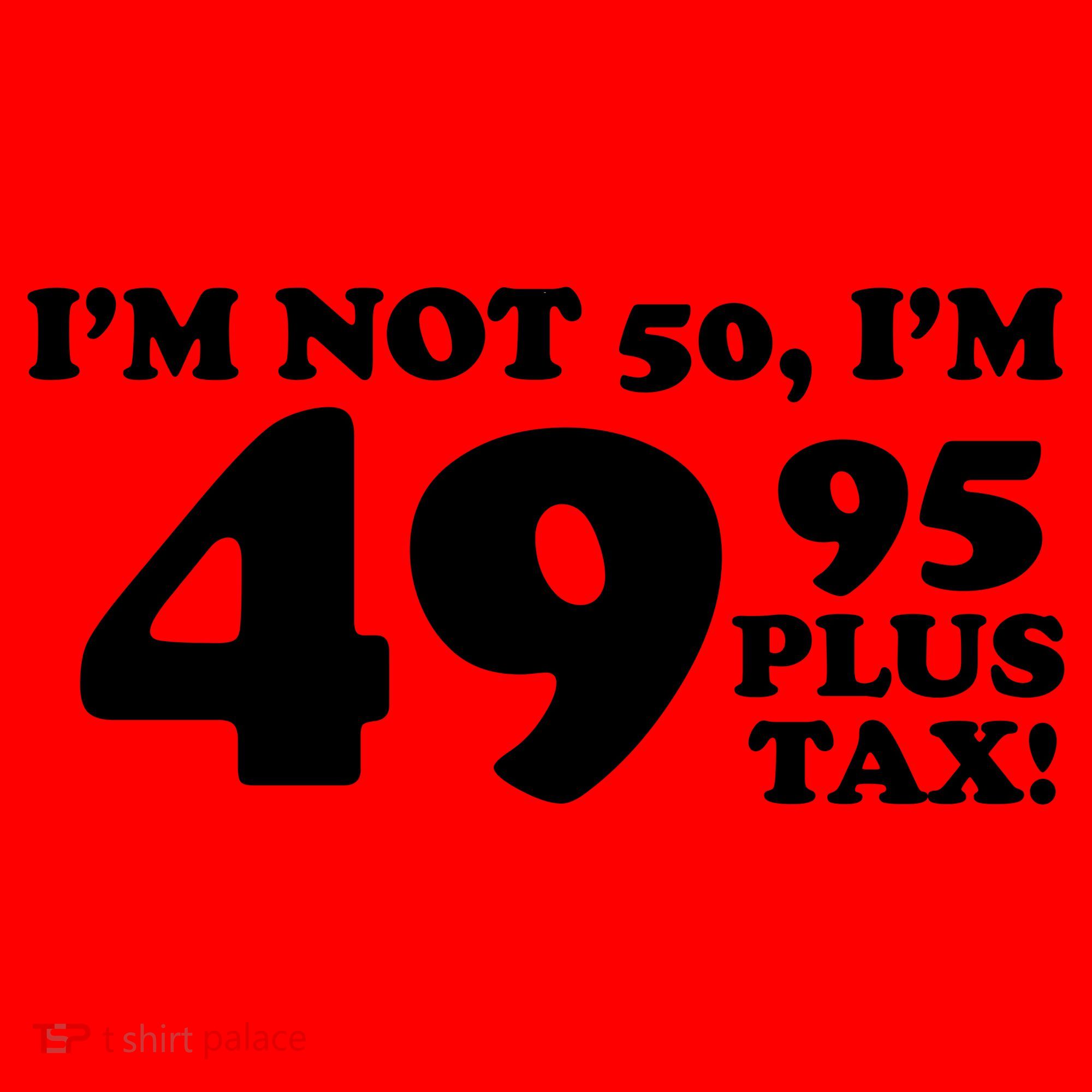 I'm Not 50 Funny Birthday Santa Hat