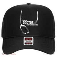 I'm Not A Doctor But Will Take A Look Hat thumb 0
