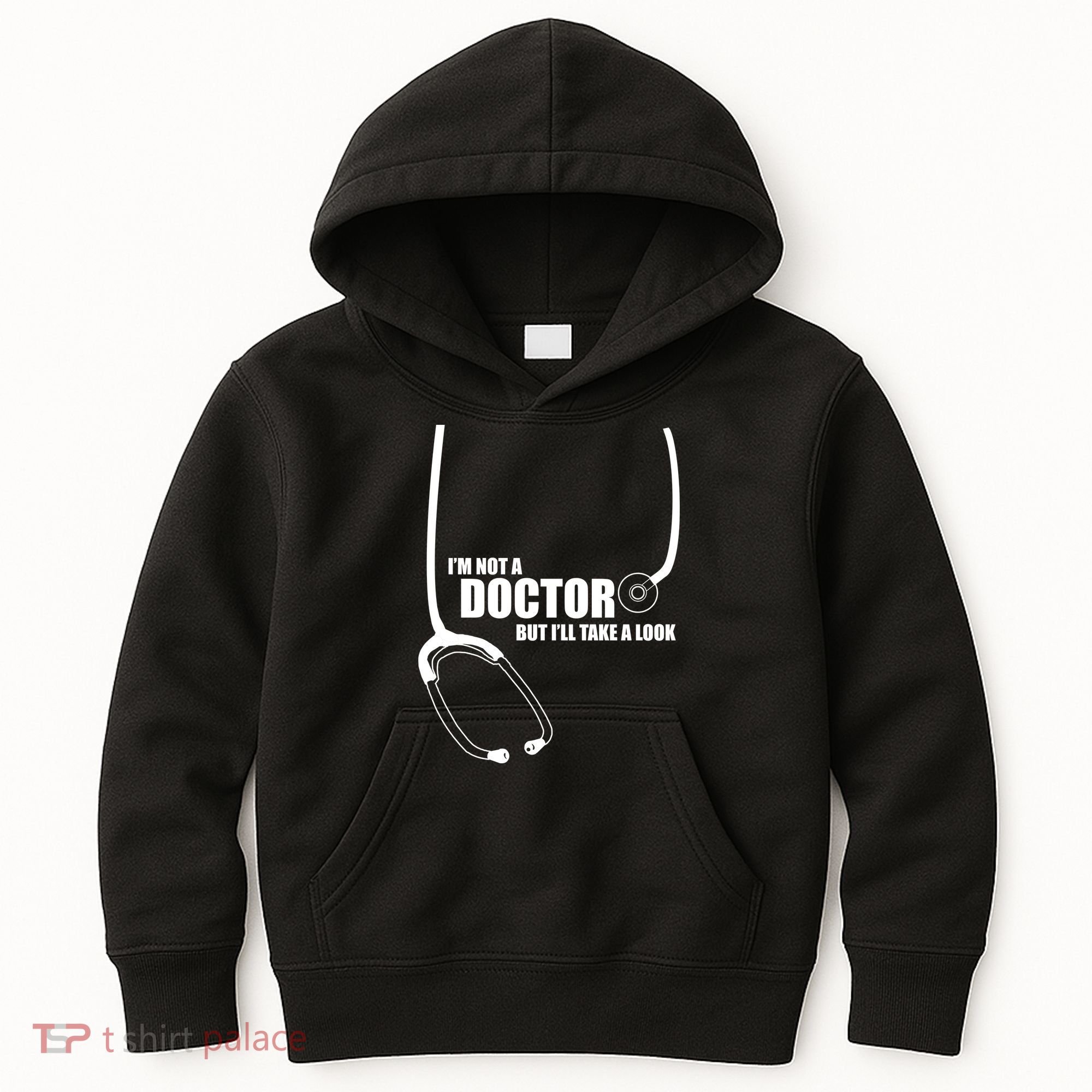 I'm Not A Doctor But Will Take A Look Kids Hoodie