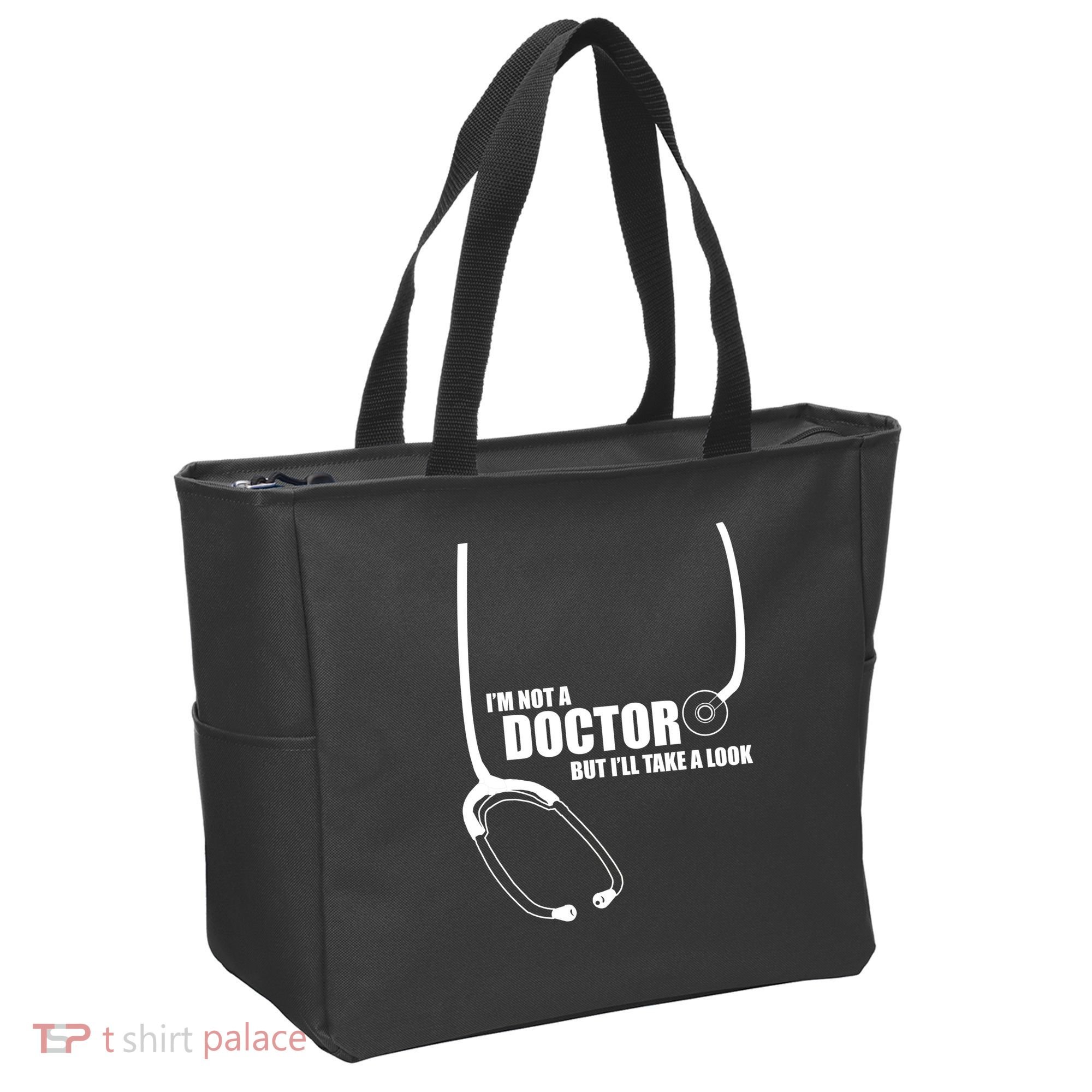 I'm Not A Doctor But Will Take A Look Tote Bag