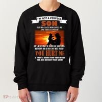 I'm Not A Perfect Son But My Crazy Mom Loves Me Women's Sweatshirt thumb 0