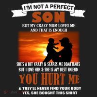 I'm Not A Perfect Son But My Crazy Mom Loves Me Tumbler thumb 3