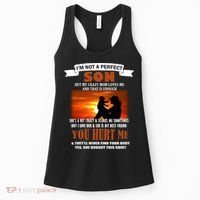 I'm Not A Perfect Son But My Crazy Mom Loves Me Women's Tank Top thumb 0