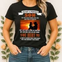 I'm Not A Perfect Son But My Crazy Mom Loves Me Women's T-Shirt thumb 2
