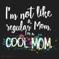 I'm Not A Regular Mom I'm A Cool Mom Tumbler thumb 3
