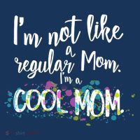 I'm Not A Regular Mom I'm A Cool Mom Mousepad thumb 1