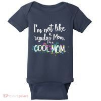 I'm Not A Regular Mom I'm A Cool Mom Baby Bodysuit thumb 0