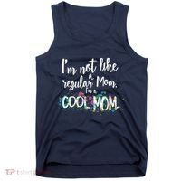 I'm Not A Regular Mom I'm A Cool Mom Tank Top thumb 0