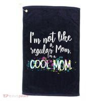 I'm Not A Regular Mom I'm A Cool Mom Golf Towel thumb 0