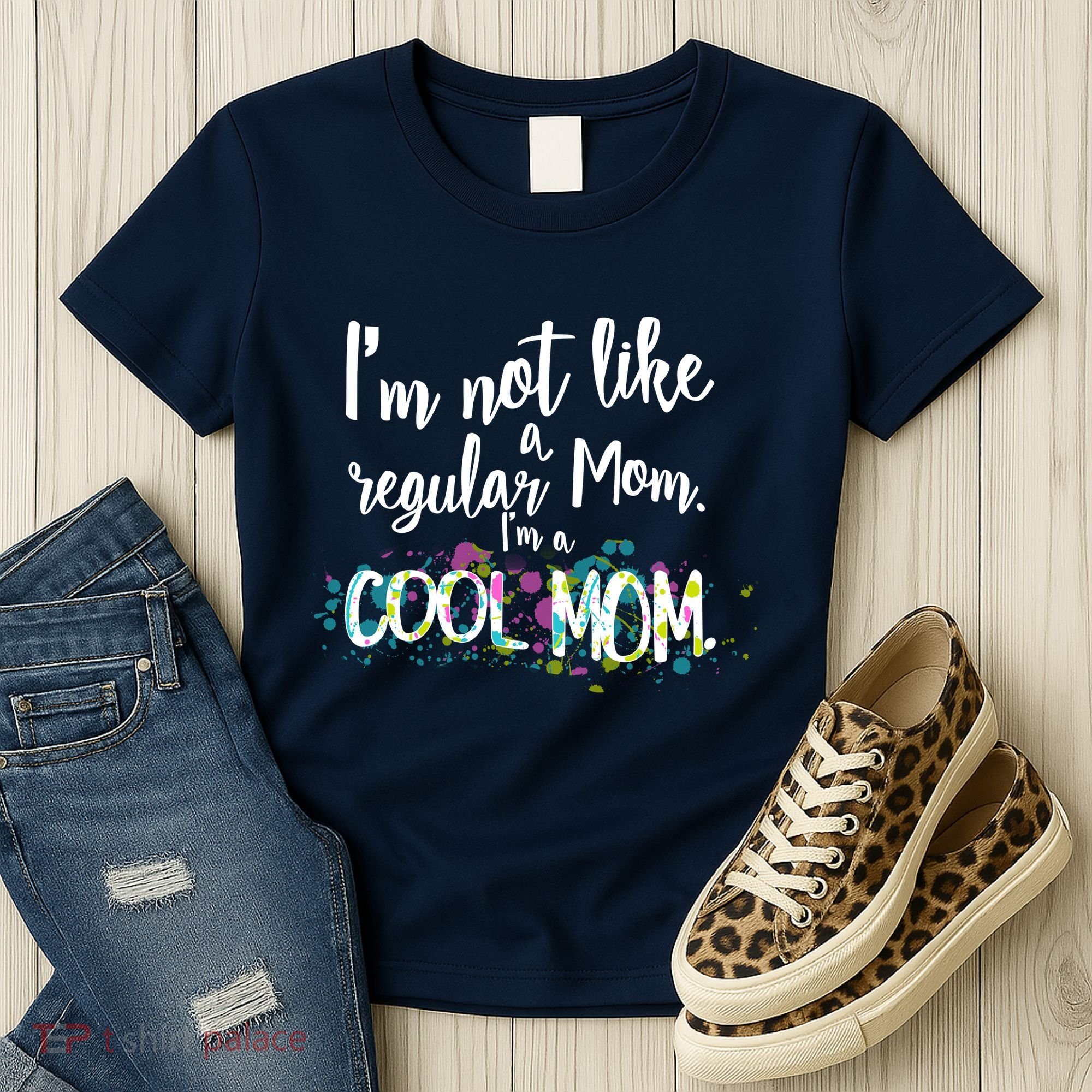 I'm Not A Regular Mom I'm A Cool Mom Women's T-Shirt