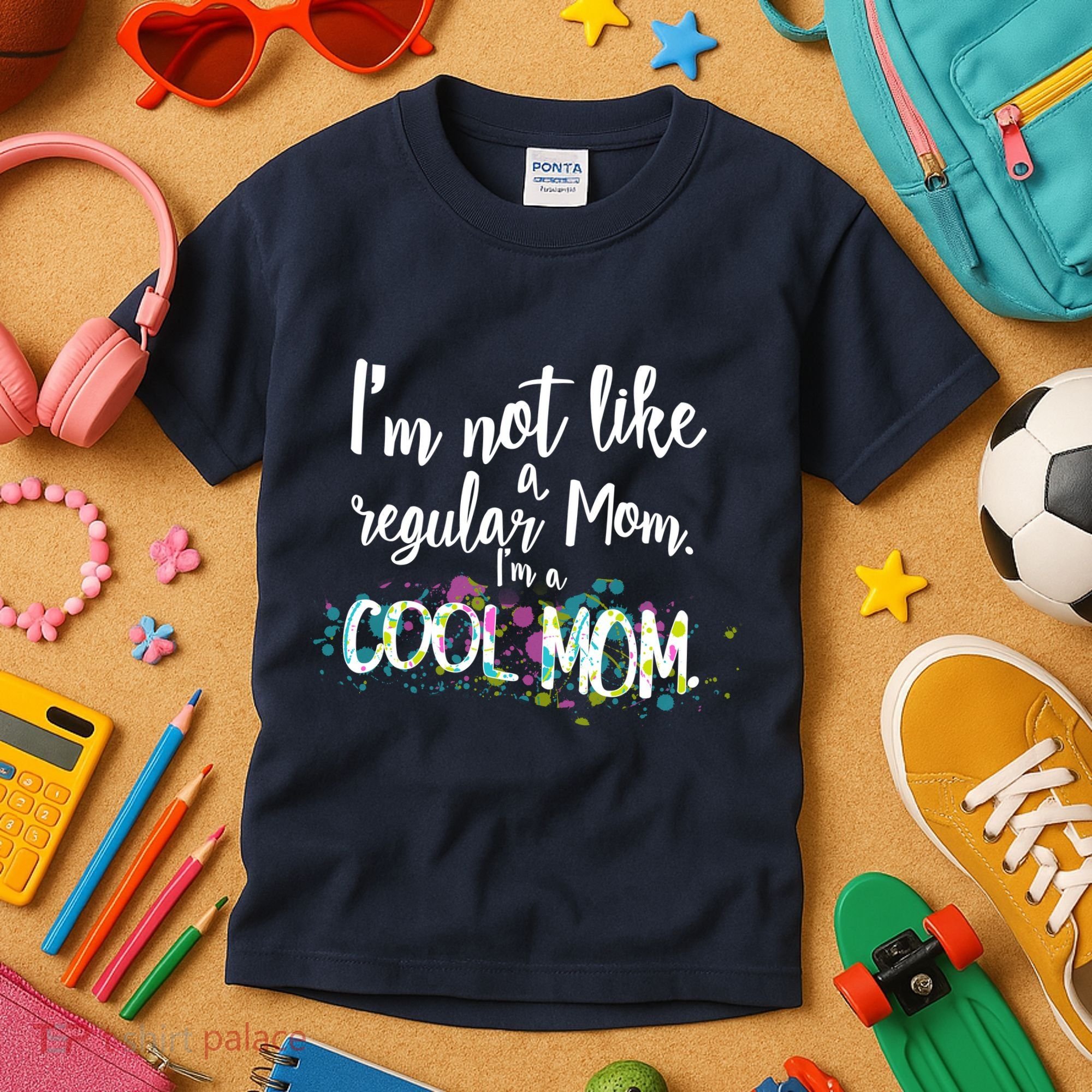 I'm Not A Regular Mom I'm A Cool Mom Kids T-Shirt
