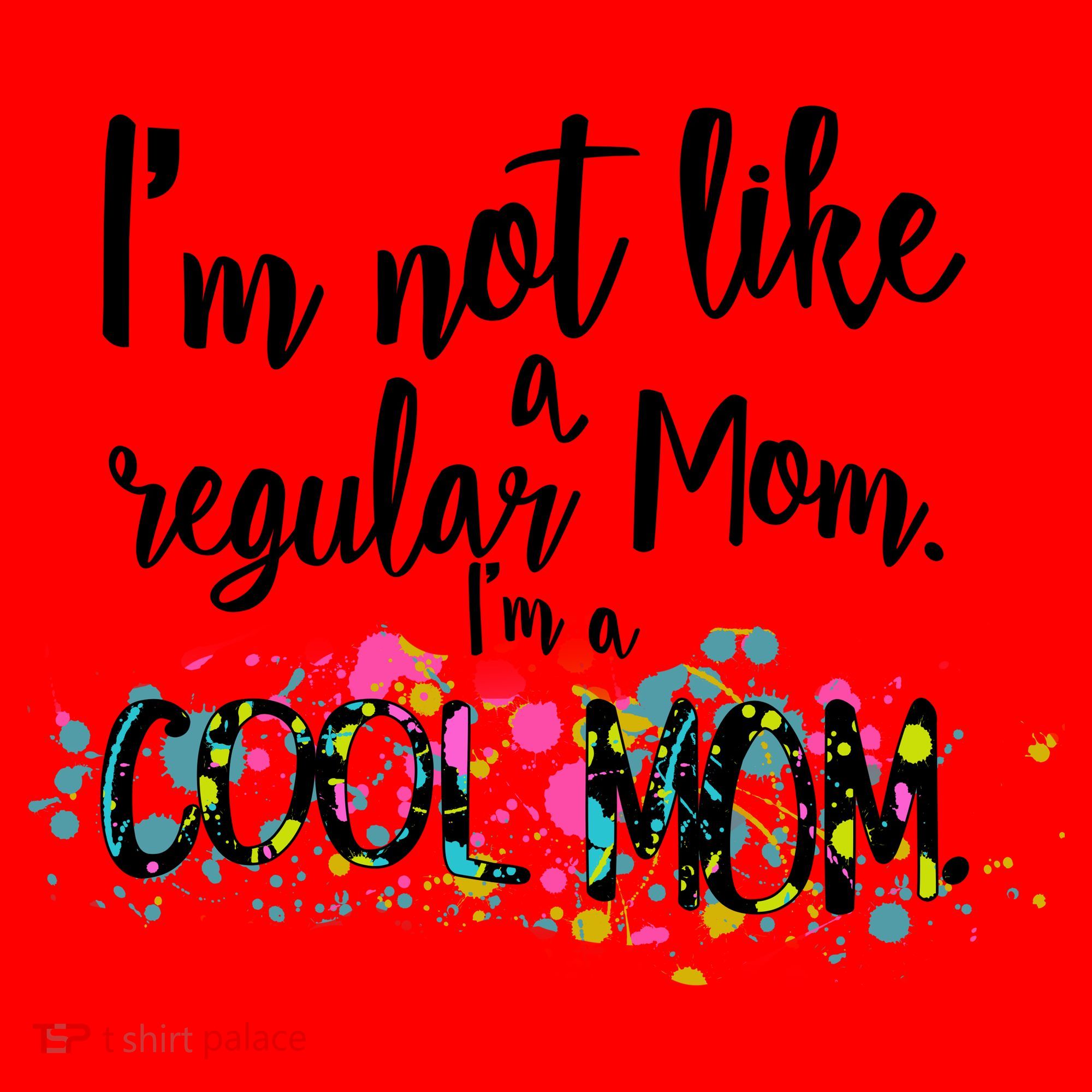 I'm Not A Regular Mom I'm A Cool Mom Santa Hat
