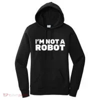 I'm Not A Robot Women's Hoodie thumb 0