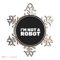 I'm Not A Robot Ornament thumb 0