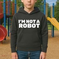 I'm Not A Robot Kids Hoodie thumb 2
