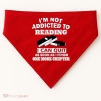 I'm Not Addicted To Reading Can Quit After One Chapter USA-Made Doggie Bandana thumb 0