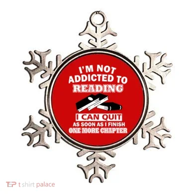 I'm Not Addicted To Reading Can Quit After One Chapter Ornament