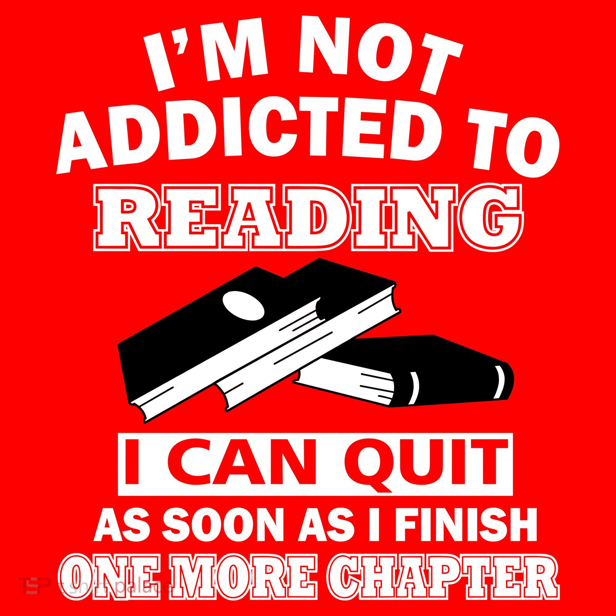 I'm Not Addicted To Reading Can Quit After One Chapter Hat