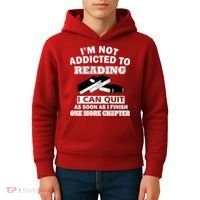 I'm Not Addicted To Reading Can Quit After One Chapter Kids Hoodie thumb 4