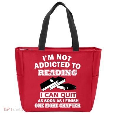 I'm Not Addicted To Reading Can Quit After One Chapter Tote Bag
