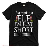 I'm Not An Elf! I'm Just Short Funny Christmas T-Shirt thumb 0