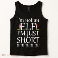 I'm Not An Elf! I'm Just Short Funny Christmas Tank Top thumb 2