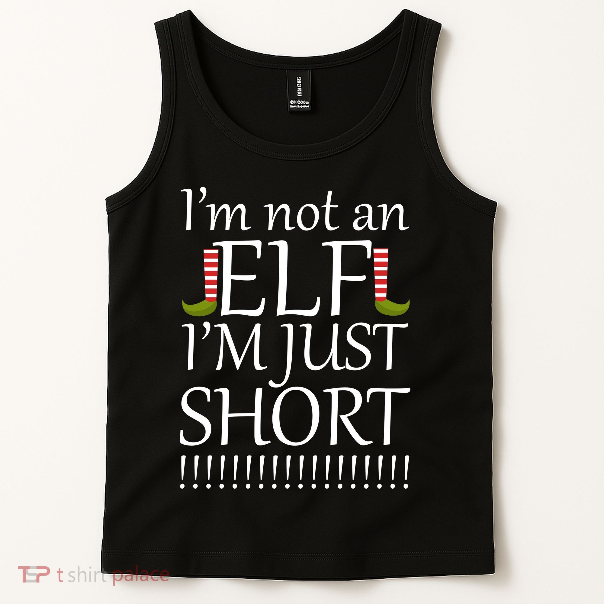 I'm Not An Elf! I'm Just Short Funny Christmas Tank Top