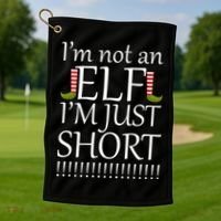I'm Not An Elf! I'm Just Short Funny Christmas Golf Towel thumb 1