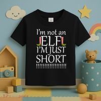 I'm Not An Elf! I'm Just Short Funny Christmas Toddler T-Shirt thumb 3