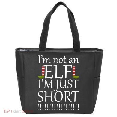 I'm Not An Elf! I'm Just Short Funny Christmas Tote Bag