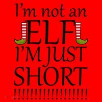 I'm Not An Elf! I'm Just Short Funny Christmas Santa Hat thumb 1