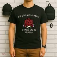 I'm Not Anti-Social I Rolled Low On Charisma T-Shirt thumb 6