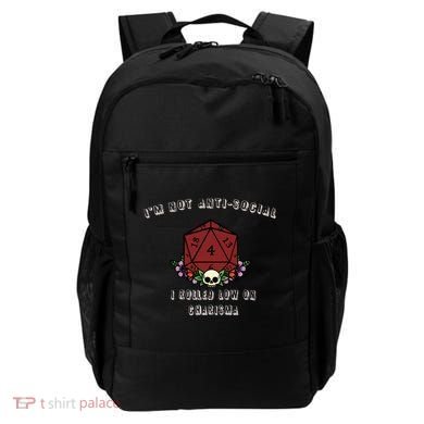 I'm Not Anti-Social I Rolled Low On Charisma Backpack