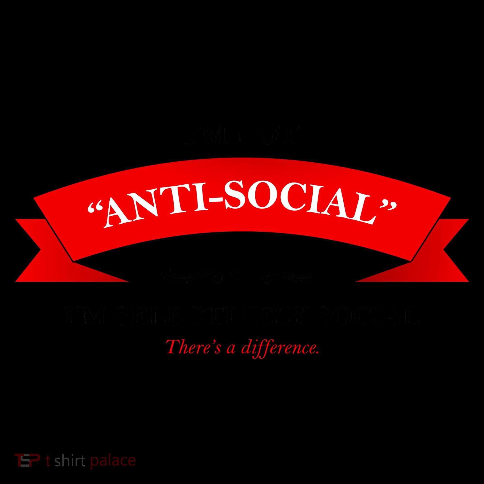 I'm Not Anti-Social I'm Selectively Social Coffee Mug