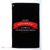 I'm Not Anti-Social I'm Selectively Social Golf Towel thumb 0