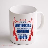 I'm Not Antisocial Hunting Funny Coffee Mug thumb 1