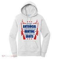 I'm Not Antisocial Hunting Funny Women's Hoodie thumb 0