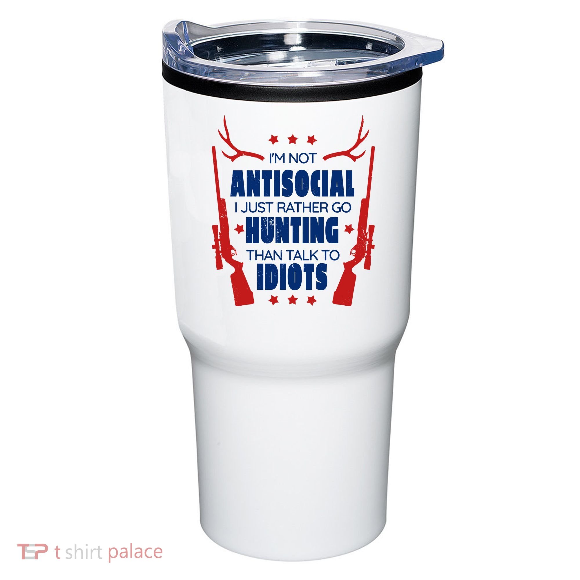 I'm Not Antisocial Hunting Funny Tumbler