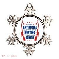 I'm Not Antisocial Hunting Funny Ornament thumb 0
