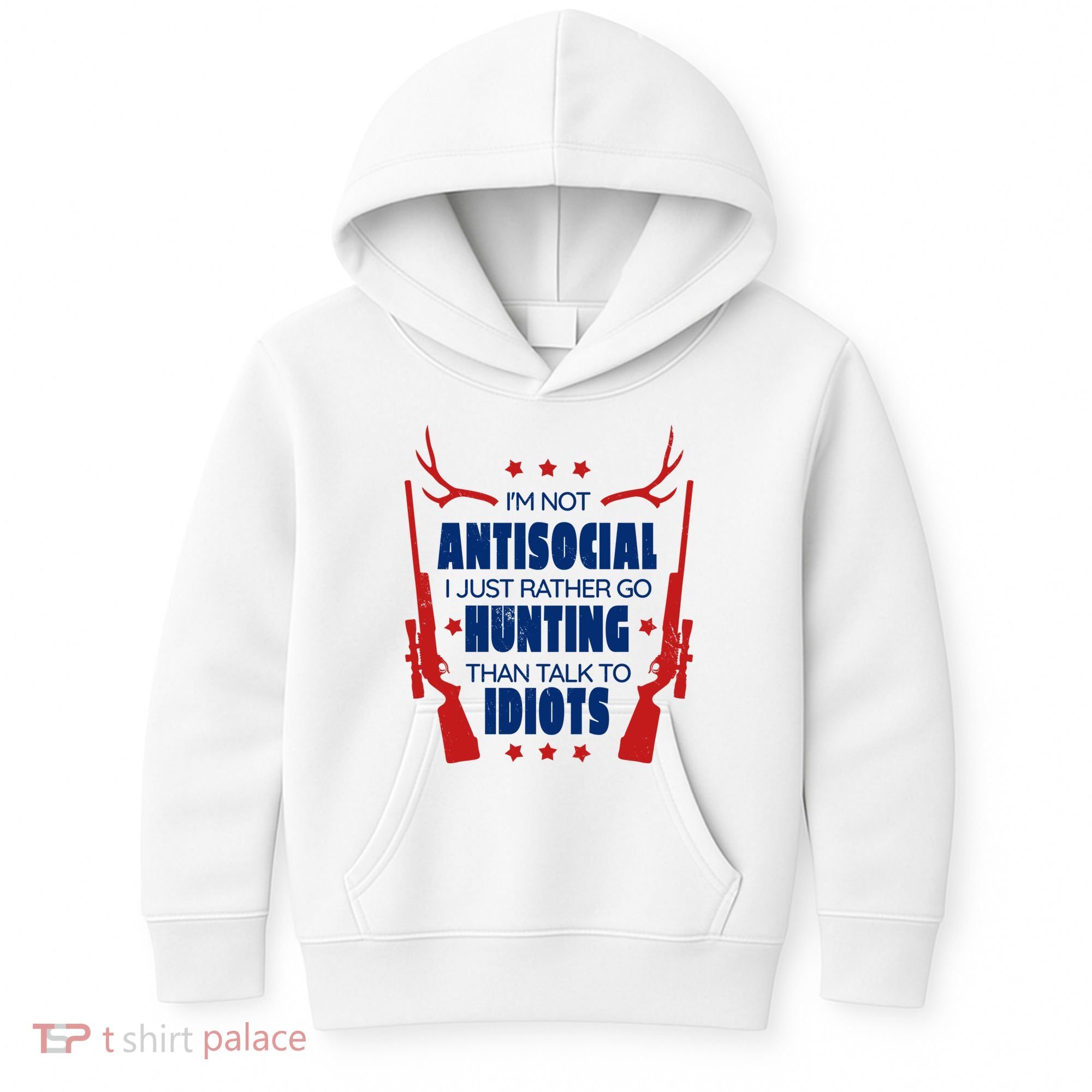 I'm Not Antisocial Hunting Funny Kids Hoodie