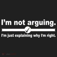 I'm Not Arguing Just Explaining Why I'm Right Women's Sweatshirt thumb 2
