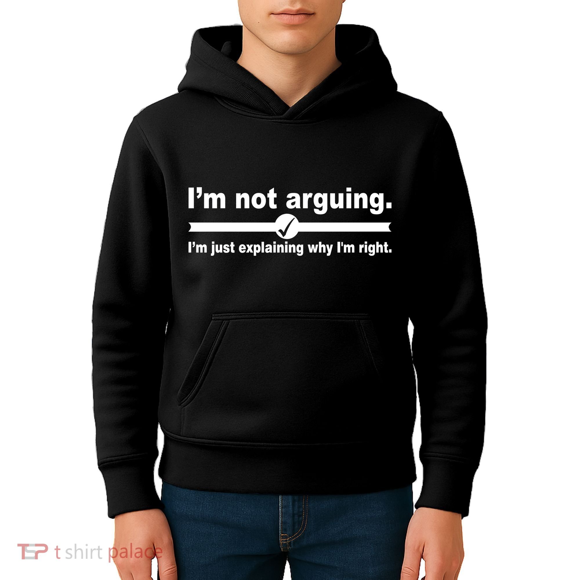 I'm Not Arguing Just Explaining Why I'm Right Kids Hoodie